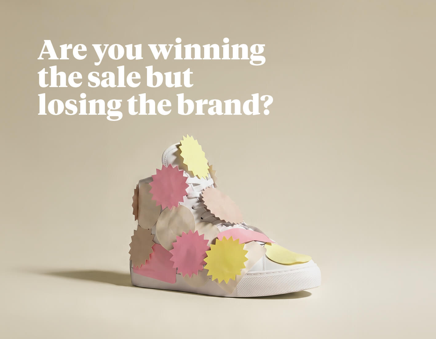 Are you winning the sale but losing the brand?